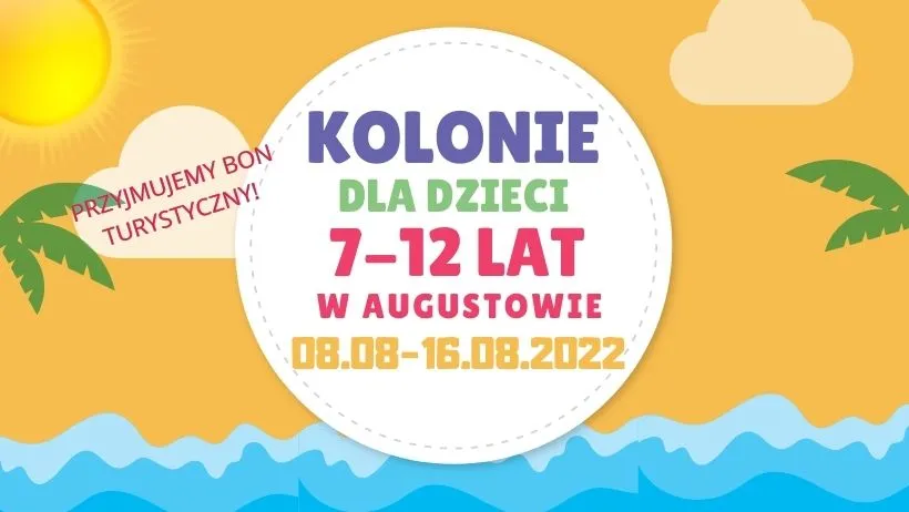 Kolonie W Augustowie 2022 Zapisy - Język Angielski Dla Dzieci Białystok